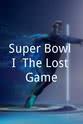 帕特·萨莫雷尔 Super Bowl I: The Lost Game