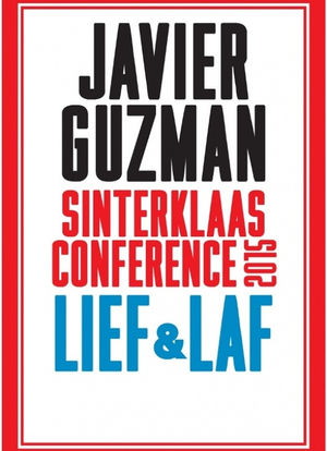 Javier Guzman: Sinterklaasconference 2015: Lief & laf海报封面图