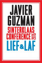 Javier Guzman Javier Guzman: Sinterklaasconference 2015: Lief & laf