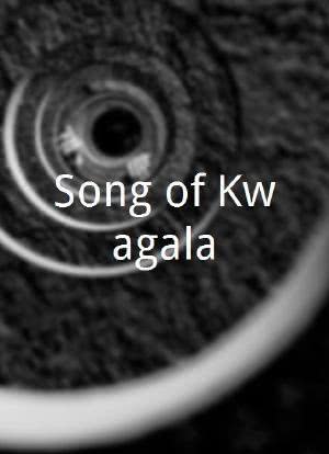 Song of Kwagala海报封面图