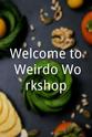 Claude Kelly Welcome to Weirdo Workshop
