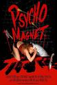 Wayne Lyter Psycho Magnet
