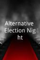 Mhairi Black Alternative Election Night