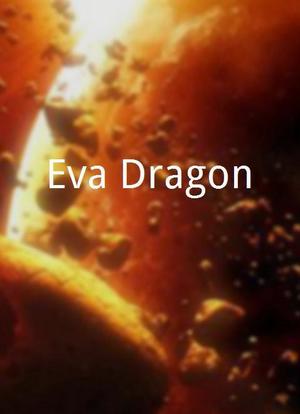 Eva Dragon海报封面图
