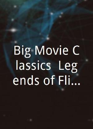 Big Movie Classics: Legends of Flight海报封面图