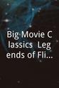 埃里克·里德曼 Big Movie Classics: Legends of Flight