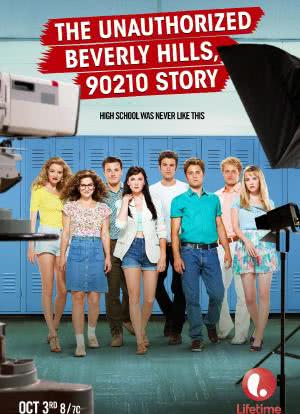 The Unauthorized Beverly Hills 90210 Story海报封面图