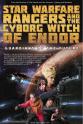 Nathan Ferrier GALACTICS RANGERS and the CYBORG WITCH of ENDOR