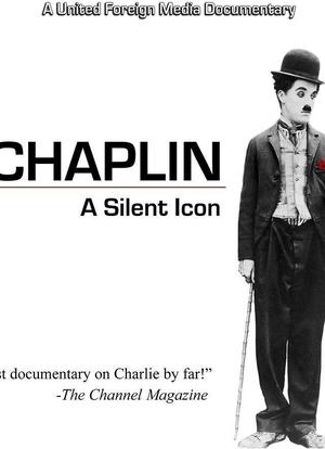 Chaplin: A Silent Icon海报封面图