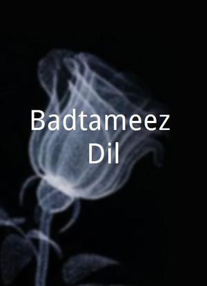 Badtameez Dil海报封面图