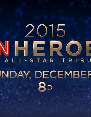 The 9th Annual CNN Heroes: An All-Star Tribute海报封面图
