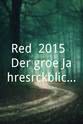 Annika Kipp Red! 2015: Der große Jahresrückblick der Stars