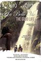 Laurent Lamothe La Belle Vie: The Good Life