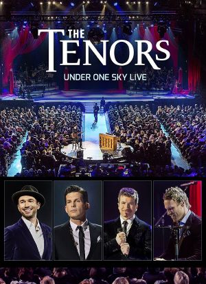 The Tenors Under One Sky海报封面图