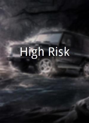 High Risk海报封面图