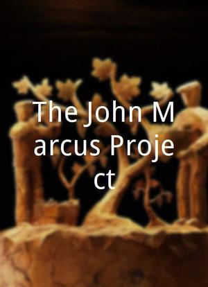 The John Marcus Project海报封面图