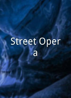 Street Opera海报封面图
