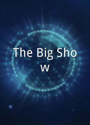 The Big Show海报封面图