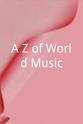 尤索·恩多 A-Z of World Music
