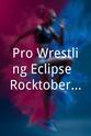 Gentleman Geoff Pro Wrestling Eclipse: Rocktoberfest