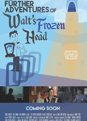 The Further Adventures of Walt's Frozen Head海报封面图