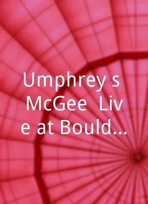 Umphrey`s McGee: Live at Boulder Theater海报封面图