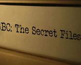 BBC: The Secret Files