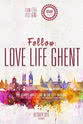 Hannes Reckelbus Follow: Love Life Ghent