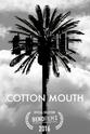 Orson Ossman Cotton Mouth