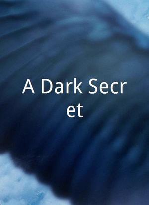 A Dark Secret海报封面图