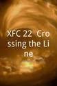 Nate Landwehr XFC 22: Crossing the Line