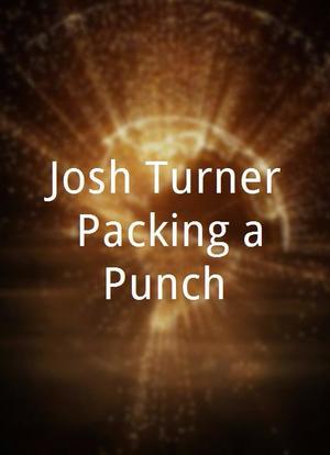Josh Turner: Packing a Punch海报封面图