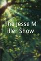 Seth Landau The Jesse Miller Show