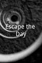 Amanda Degenhardt Escape the Day