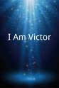 凯蒂·雅各布森 I Am Victor