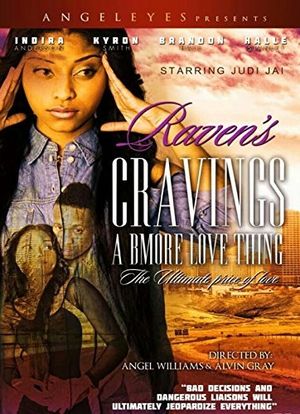 Raven`s Cravings: A Bmore Love Thing海报封面图
