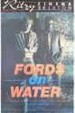 David Grahame Fords on Water