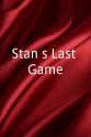Craig Ralph Stan's Last Game