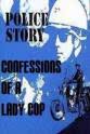 Clifford Turknett Police Story: Confessions of a Lady Cop