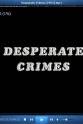 丽奈·妮豪斯 Desperate Crimes