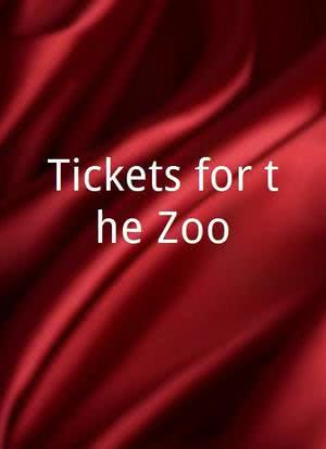 Tickets for the Zoo海报封面图