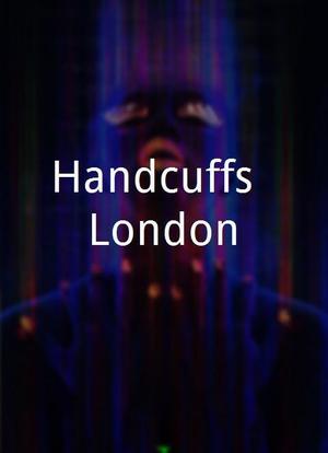 Handcuffs, London海报封面图
