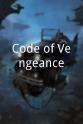 Gil Escandon Code of Vengeance