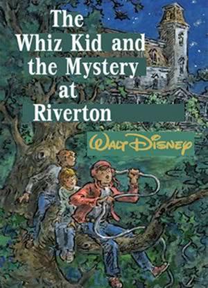 The Whiz Kid and the Mystery at Riverton海报封面图
