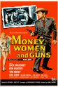 詹姆斯·格利森 钱，女人和枪