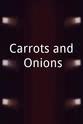 Claudia Kaye Carrots and Onions
