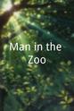 Philip Sadler Man in the Zoo