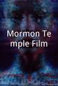 Lael Woodbury Mormon Temple Film