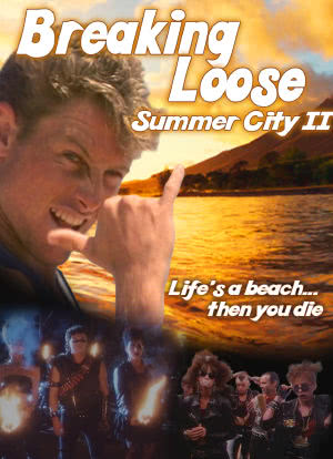 Breaking Loose: Summer City II海报封面图