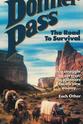 Elaine Daniel Donner Pass: The Road to Survival